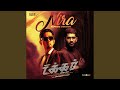 Nira Reprise Version From Takkar