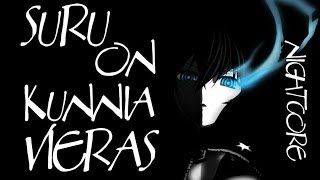 Nightcore - Suru on kunniavieras 【Jenni Vartiainen】