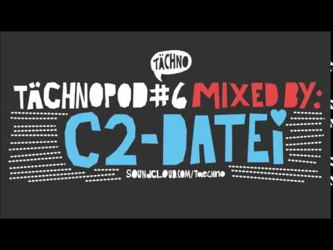 TAECHNOPOD#6 - C2-Datei (september 2014)