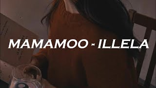 Download lagu 마마무 (MAMAMOO) - ILLELLA (일낼라) Easy Lyrics mp3