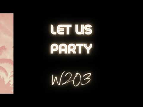 W2O3 - Let Us Party (Prod. by Stephane Kirat) - Nu Disco 2021