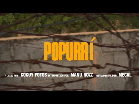 Manu Rozz - Popurri
