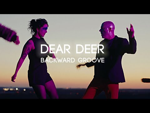 DEAR DEER : Backward groove (feat. Loto Ball) - Official video