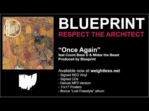Blueprint "Once Again" feat. Count Bass D and Midaz the Beast