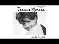 Jeanne Moreau - Tout morose 