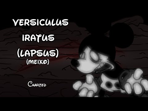 Versículus Iratus (Lapsus; Meixo Mix) charted // Wednesday's Infidelity