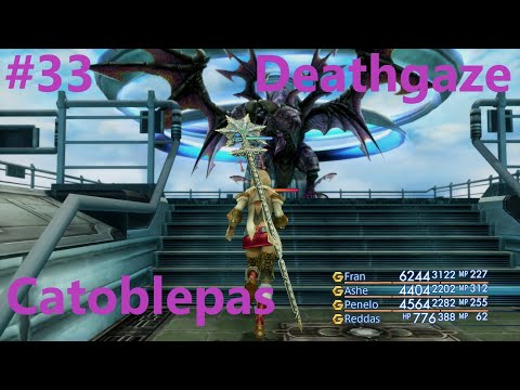 Final Fantasy XII The Zodiac Age New Game-  Part 33 DeathGaze & Catoblepas Hunts