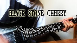 GW | Black Stone Cherry - Violator Girl | Cover HD