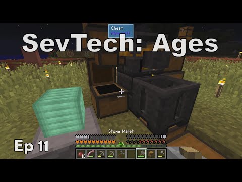 Minecraft Sevtech:Ages Survival Series Ep 11