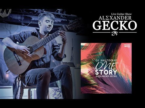 DJ Aristocrat & Alexander Gecko - One Story (Live Show)