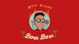 Bora Bora Music Video