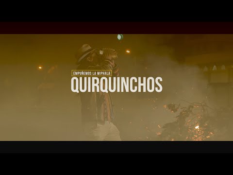 QUIRQUINCHOS - Empuñemos la WIPHALA - DRA