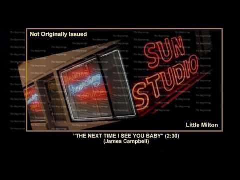 (1954) Sun ''Next Time I See You Baby'' Little Milton