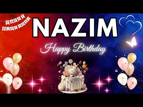 NAZIM Happy Birthday Song | Birthday Song NAZIM🎂#birthday #nazim