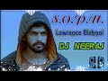 Sopu ( Lawrence Bishnoi ) Song Remix Dj Neeraj Sopu || Vekh Teri Yaara Kal Caara Wali Ralley Remix