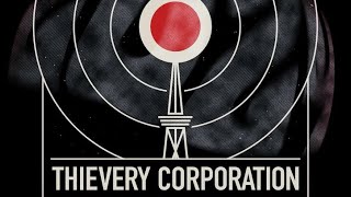 Thievery Corporation - Air Batucada