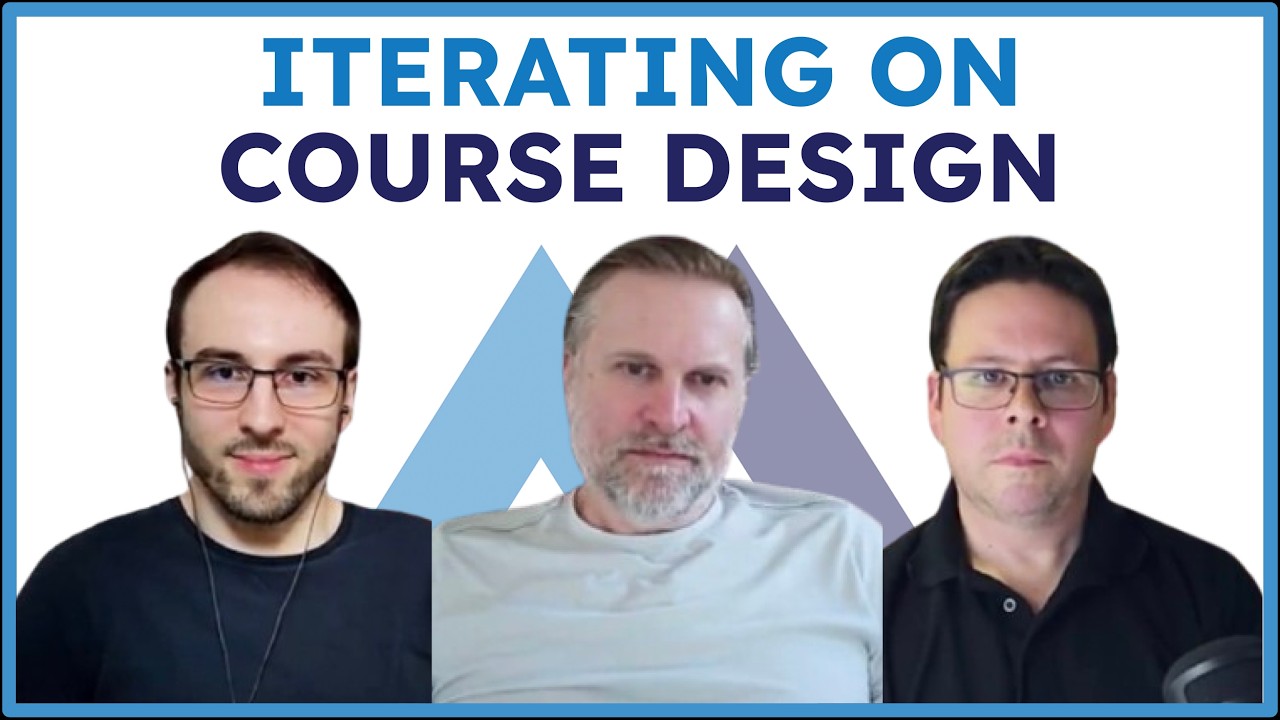 Iterating on course design