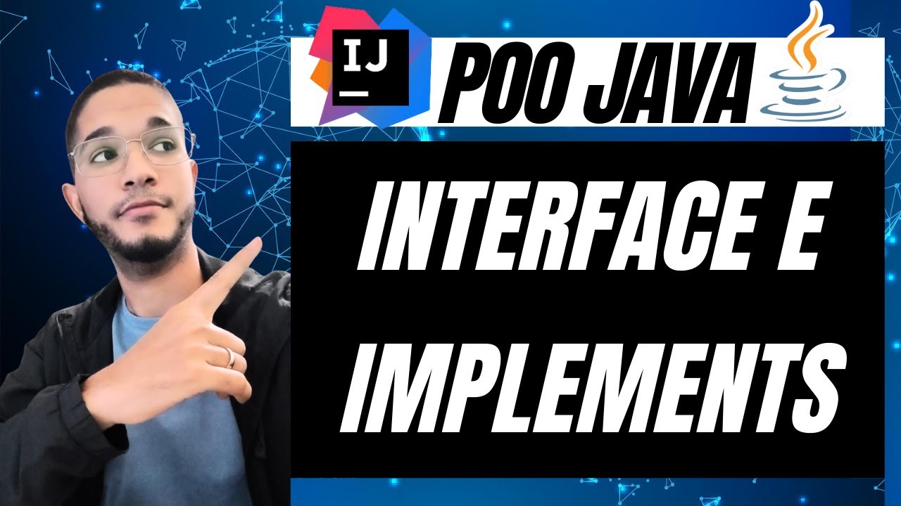 POO Java 2024: Java Interfaces O que e? Interface e Implements no Java