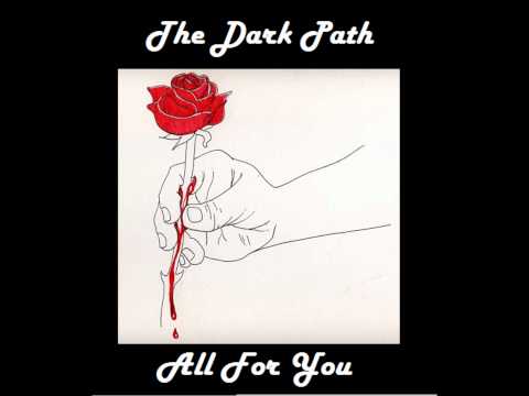 You And Me - The Dark Path