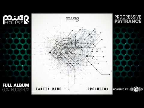 Taktik Mind - Prolusion (pwrep159/Geomagnetic Records/Psytrance)::Full Album