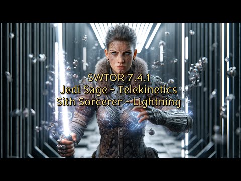 SWTOR 7.4.1 Jedi Sage - Telekinetics & Sith Sorcerer - Lightning