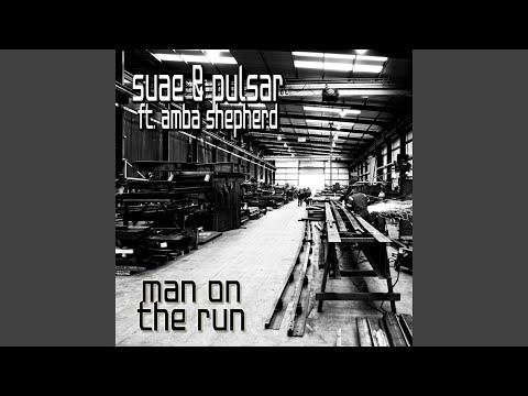 Man on the Run (feat. Amba Shepherd)