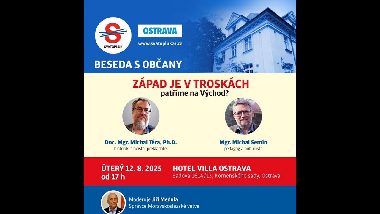 Michal Téra a Michal Semín - Západ je v troskách, patříme na Východ?