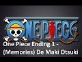One Piece Ending 1 - (MEMORIES) lyrics De Maki ...