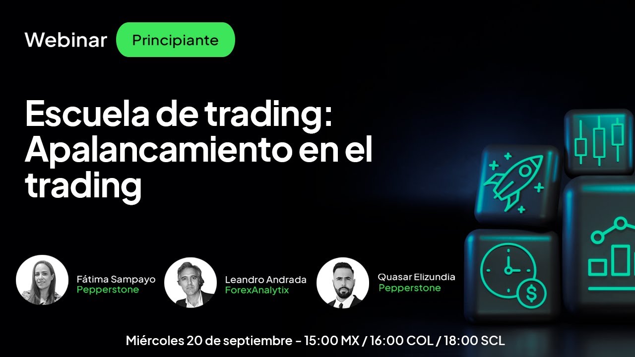 Webinar Pepperstone: Escuela de Trading "el Apalancamiento en el Trading"