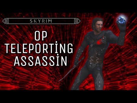 Skyrim How To Make an OP Teleporting Assassin Build