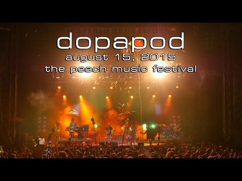 Dopapod: 2015-08-15 - The Peach Music Festival; Scranton, PA (Complete Show) [4K]