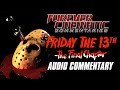 Friday The 13th The Final Chapter 1984 Forever Cinematic Commentary