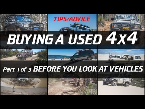Buying a used Vehicle, 4x4 version part 1
