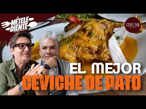 EL MEJOR CEVICHE CALIENTE DE PATO | Méte