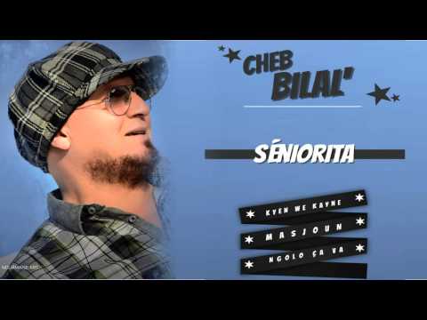 Cheb Bilal - Kayen Ou Kayen