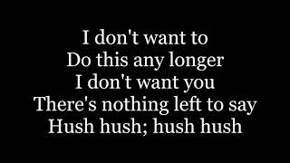 The Pussycat Dolls - Hush Hush; Hush Hush ( lyrics )