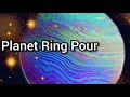 78 Planet Ring POUR Neon ACRYLIC PAINT Pouring Fail