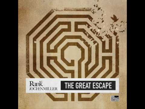 Rank 1 & Jochen Miller - The Great Escape