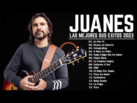 Juanes Sus Mejores Exitos - Mejores Canciones De Juanes 2022 - Juanes Album 2022 @juanes