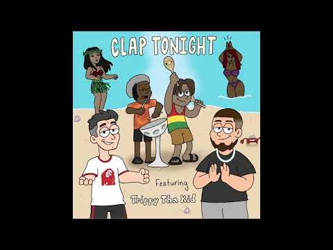 Clap Tonight - Whitey featuring TrippyThaKid