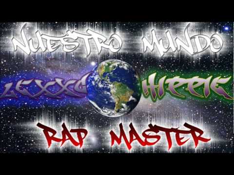 Miremos al Futuro - Rap Master (Hippieflow ft Lexxoflow)