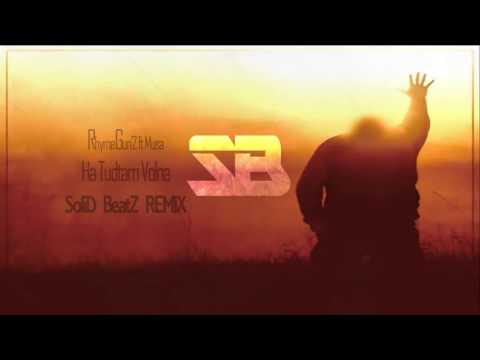 RhymeGun'Z ft Musa - Ha Tudtam Volna (SoliD BeatZ REMIX) 2016