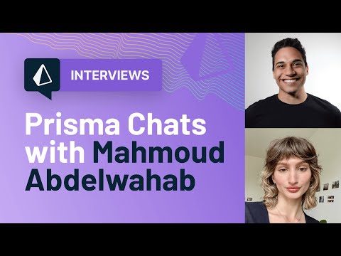 Prisma Chats with Mahmoud
