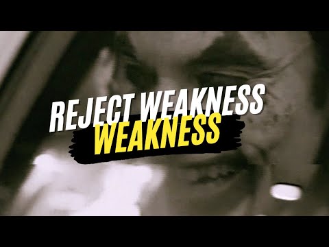 [REJECT WEAKNESS] - EMBRACE STRENGTH #14