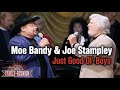 Moe Bandy & Joe Stampley sing "Just Good Ol' Boys"