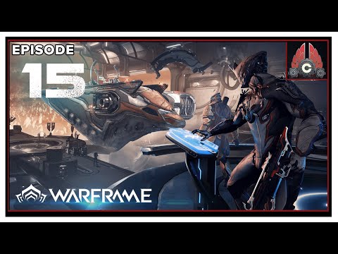 Let's Play Warframe: Empyrean With CohhCarnage - Episode 15 (Sponsored By Warframe)