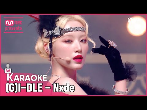 🎤 (G)I-DLE) - Nxde KARAOKE 🎤