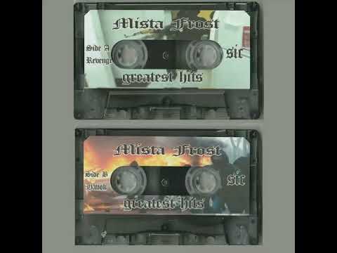 Mista Frost - SIC In Tha Mix (Prod.KevinTheCreep)