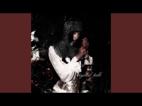 CRYSTAL TALK (Slowed)