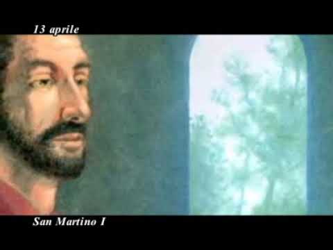13 Aprile. San Martino I (Papa e Martire).